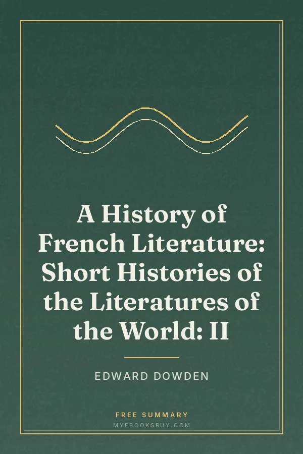 Cover of A History of French Literature: Short Histories of the Literatures of the World: II
