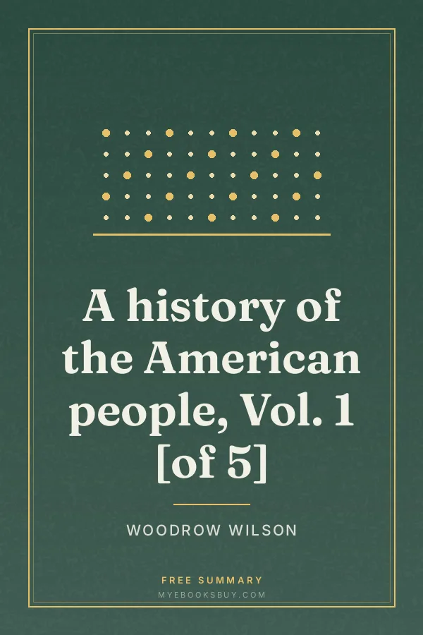 Cover of A history of the American people, Vol. 1 [of 5]