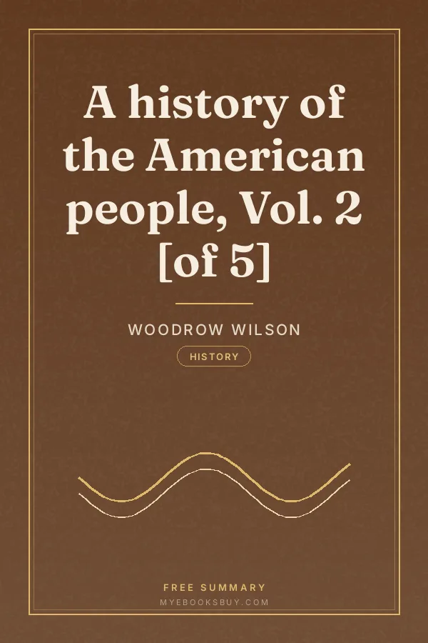 Cover of A history of the American people, Vol. 2 [of 5]