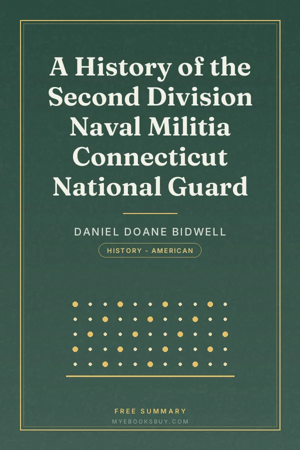 Cover of A History of the Second Division Naval Militia Connecticut National Guard