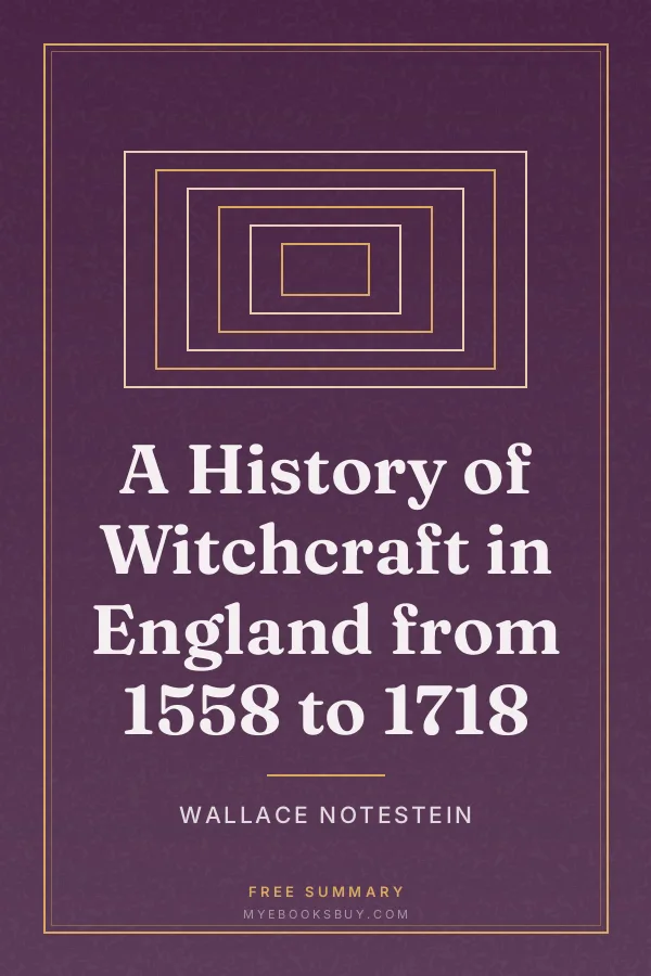 Cover of A History of Witchcraft in England from 1558 to 1718