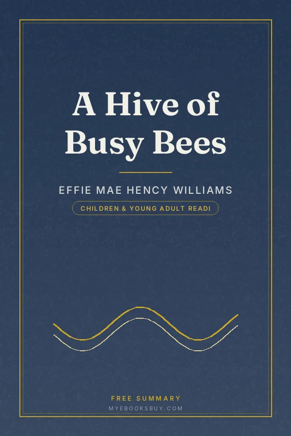 Cover of A Hive of Busy Bees