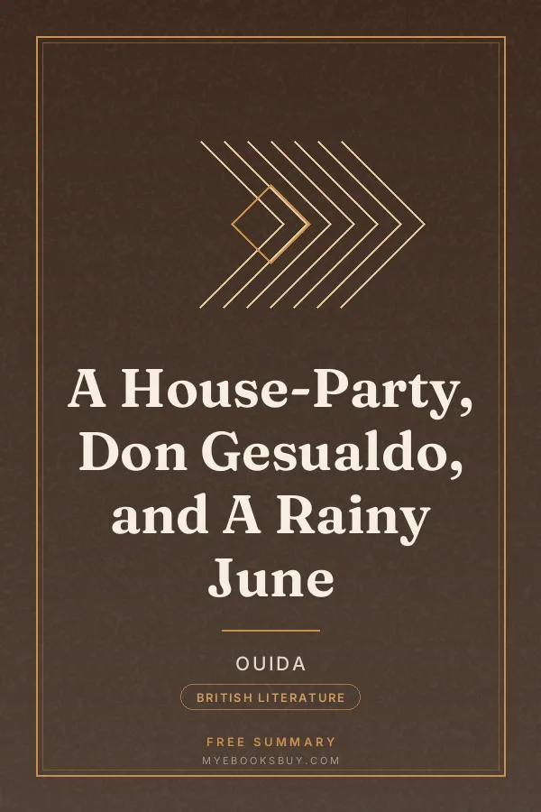 Cover of A House-Party, Don Gesualdo, and A Rainy June