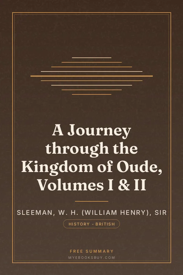 Cover of A Journey through the Kingdom of Oude, Volumes I & II