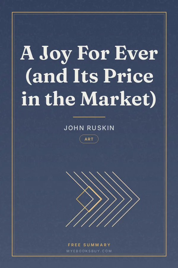 Cover of A Joy For Ever (and Its Price in the Market)