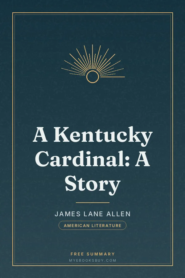 Cover of A Kentucky Cardinal: A Story