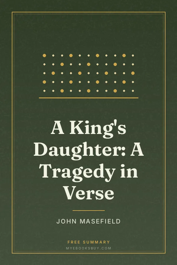 Cover of A King's Daughter: A Tragedy in Verse