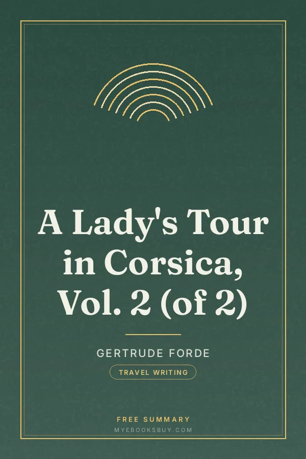 Cover of A Lady's Tour in Corsica, Vol. 2 (of 2)