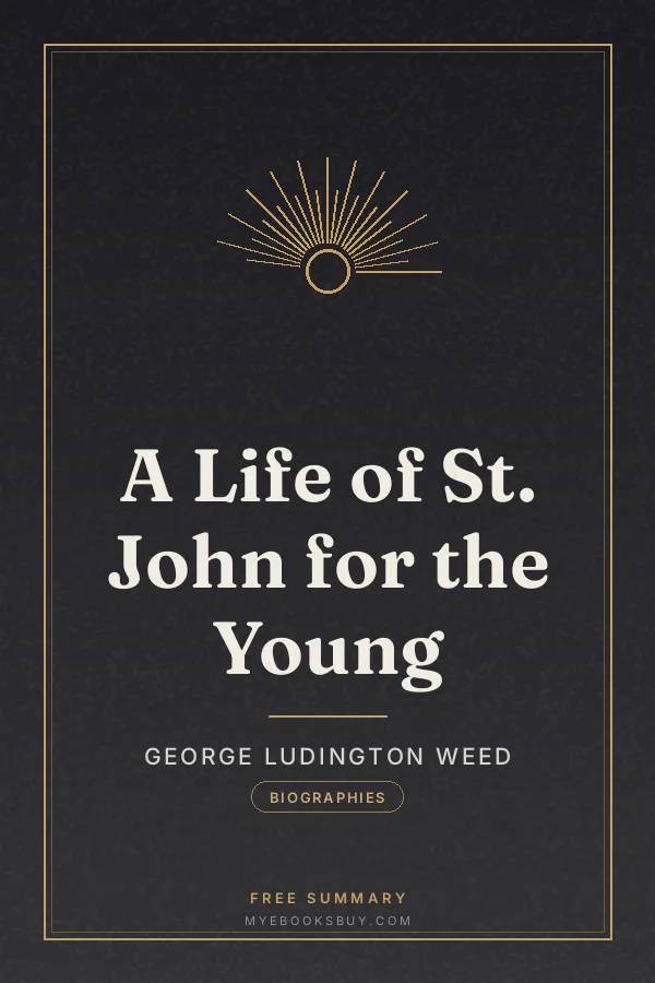 Cover of A Life of St. John for the Young