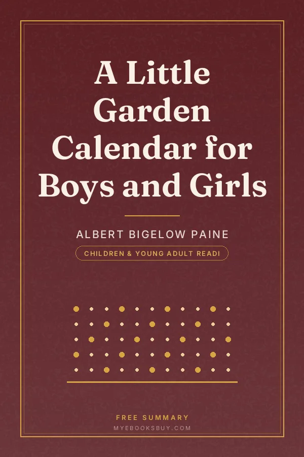 Cover of A Little Garden Calendar for Boys and Girls