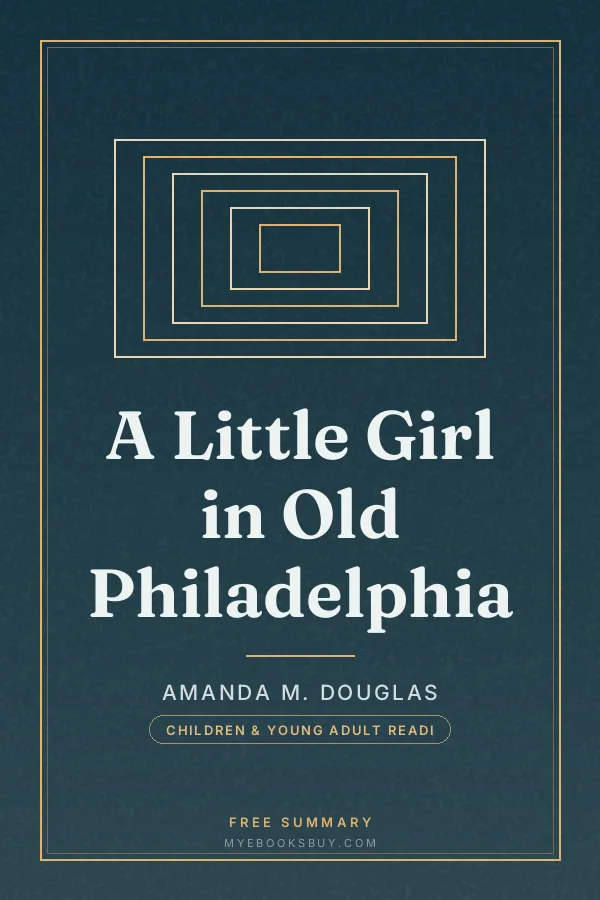 Cover of A Little Girl in Old Philadelphia