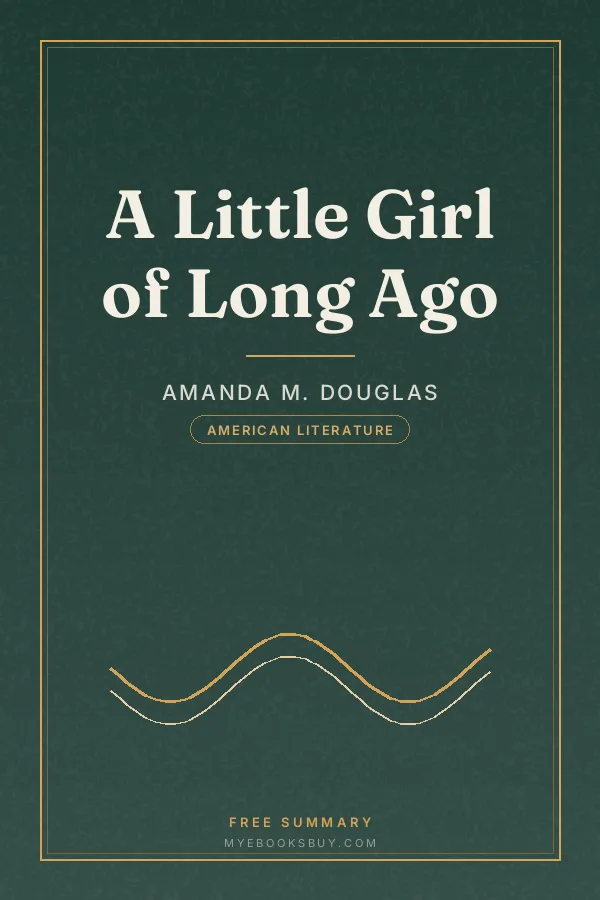 Cover of A Little Girl of Long Ago