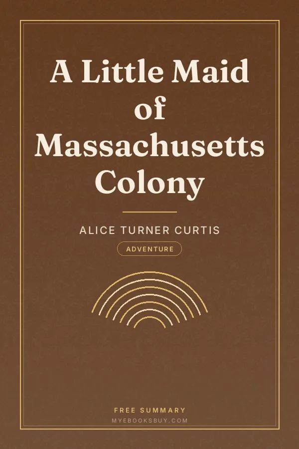 Cover of A Little Maid of Massachusetts Colony