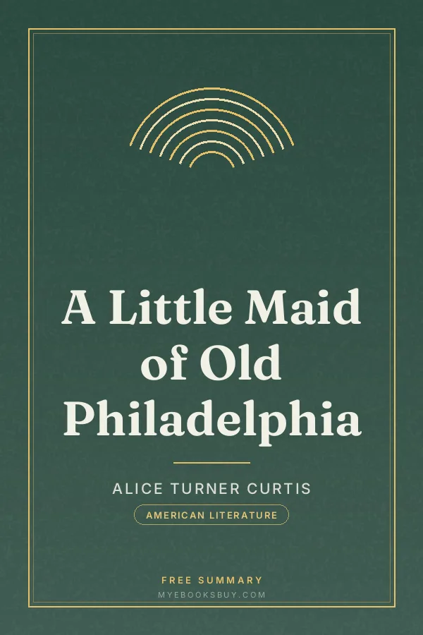 Cover of A Little Maid of Old Philadelphia