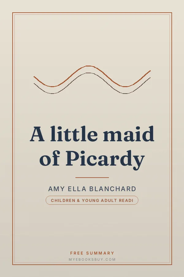 Cover of A little maid of Picardy