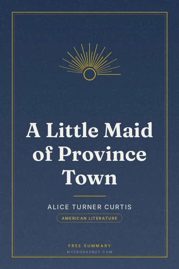 Cover of A Little Maid of Province Town