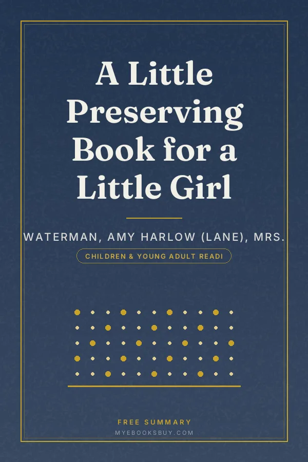 Cover of A Little Preserving Book for a Little Girl