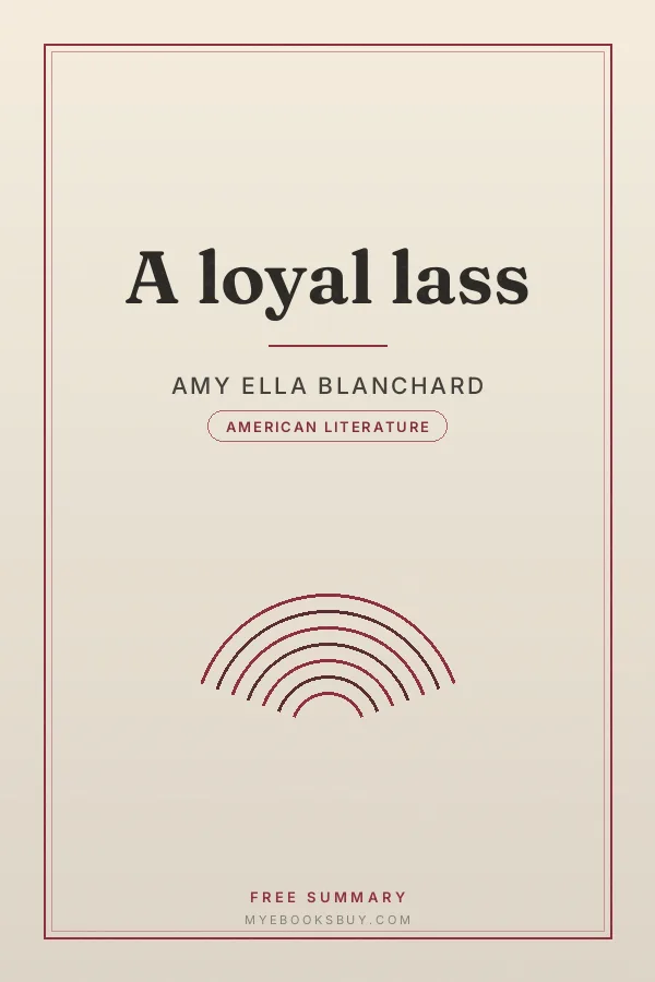 Cover of A loyal lass