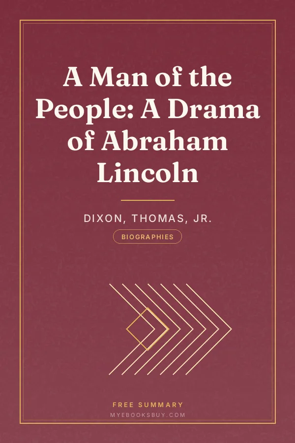 Cover of A Man of the People: A Drama of Abraham Lincoln