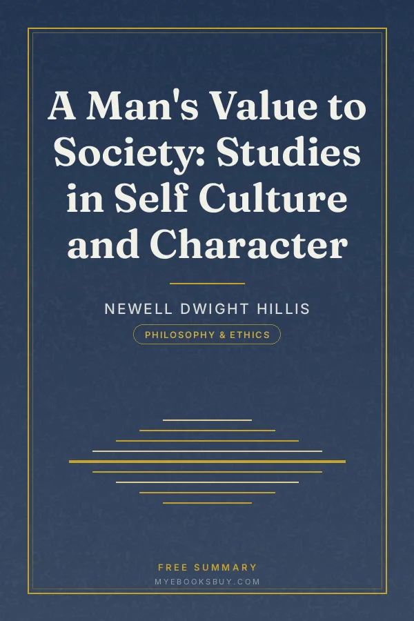 Cover of A Man's Value to Society: Studies in Self Culture and Character