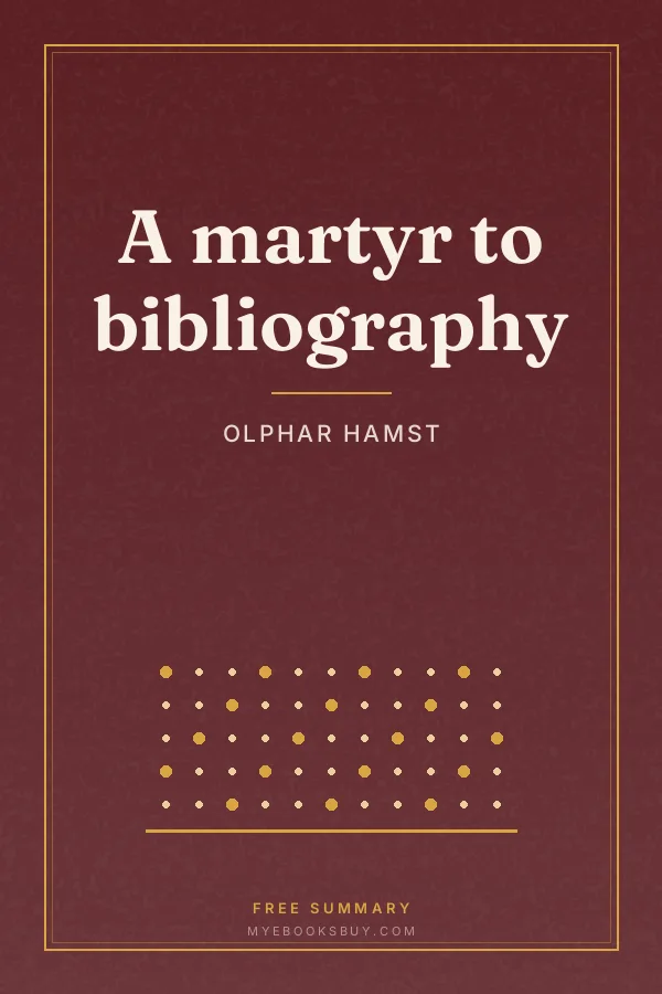 Cover of A martyr to bibliography