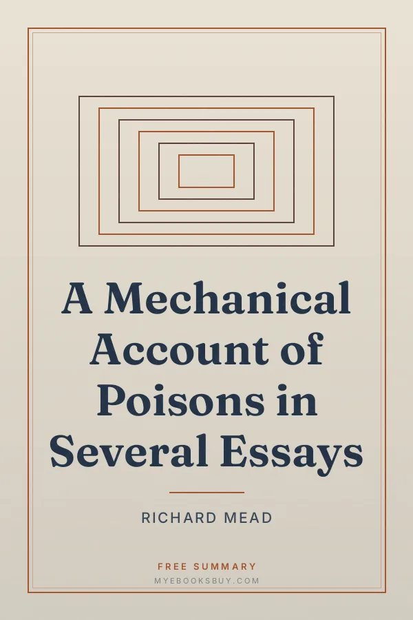 Cover of A Mechanical Account of Poisons in Several Essays