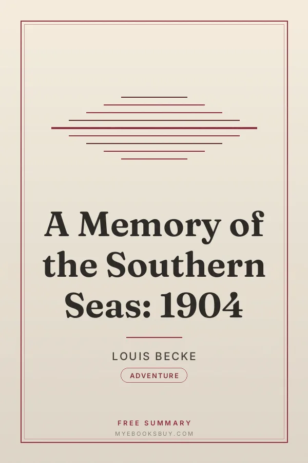 Cover of A Memory of the Southern Seas: 1904