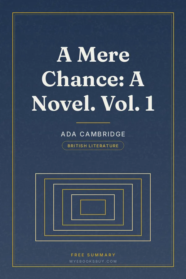 Cover of A Mere Chance: A Novel. Vol. 1