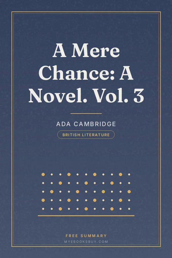 Cover of A Mere Chance: A Novel. Vol. 3