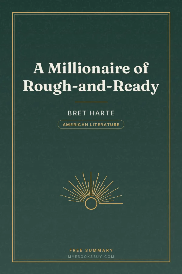 Cover of A Millionaire of Rough-and-Ready
