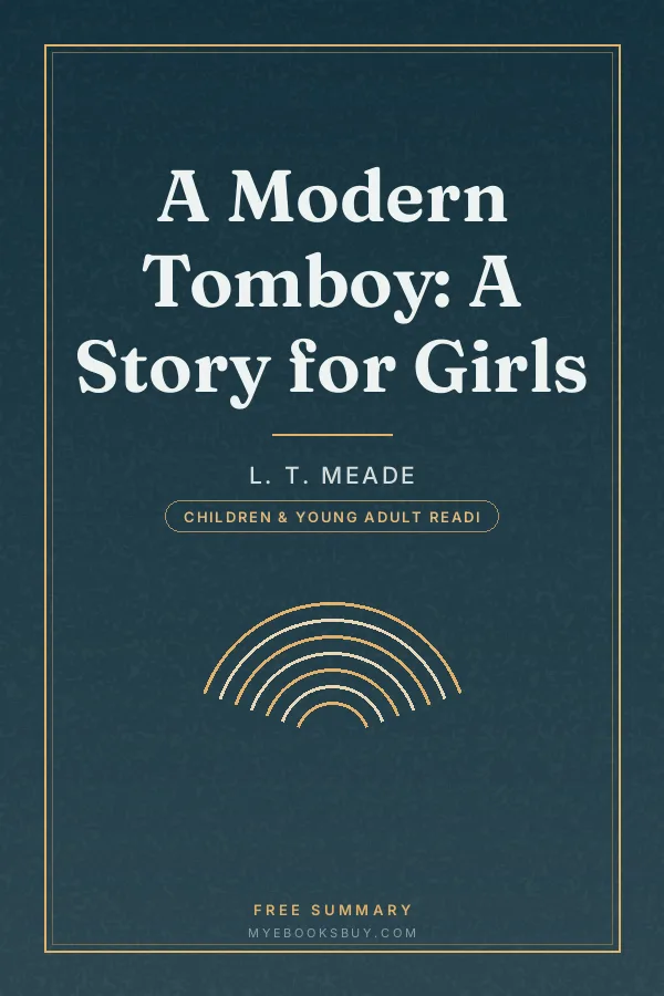Cover of A Modern Tomboy: A Story for Girls