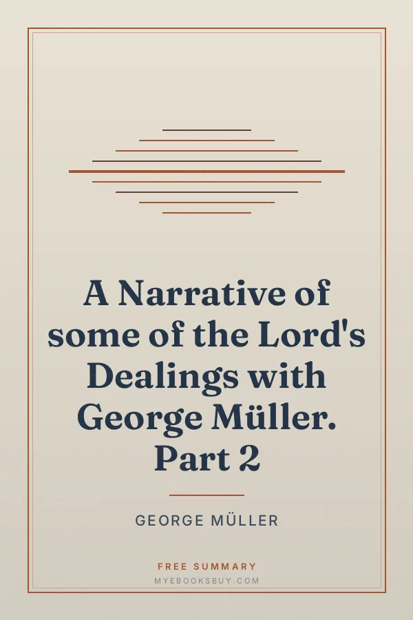 Cover of A Narrative of some of the Lord's Dealings with George Müller. Part 2