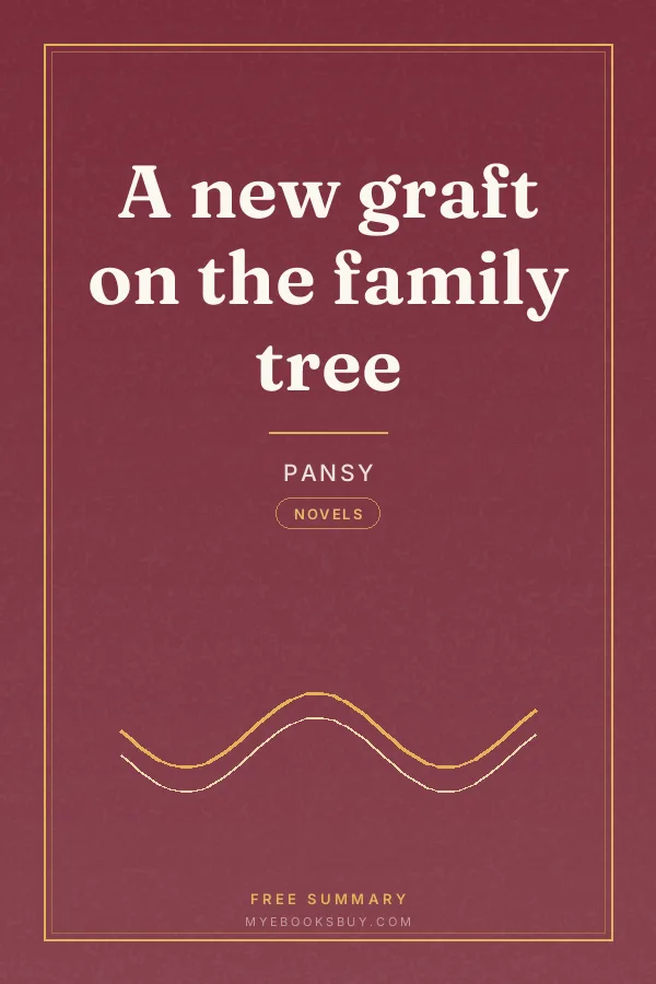 Cover of A new graft on the family tree