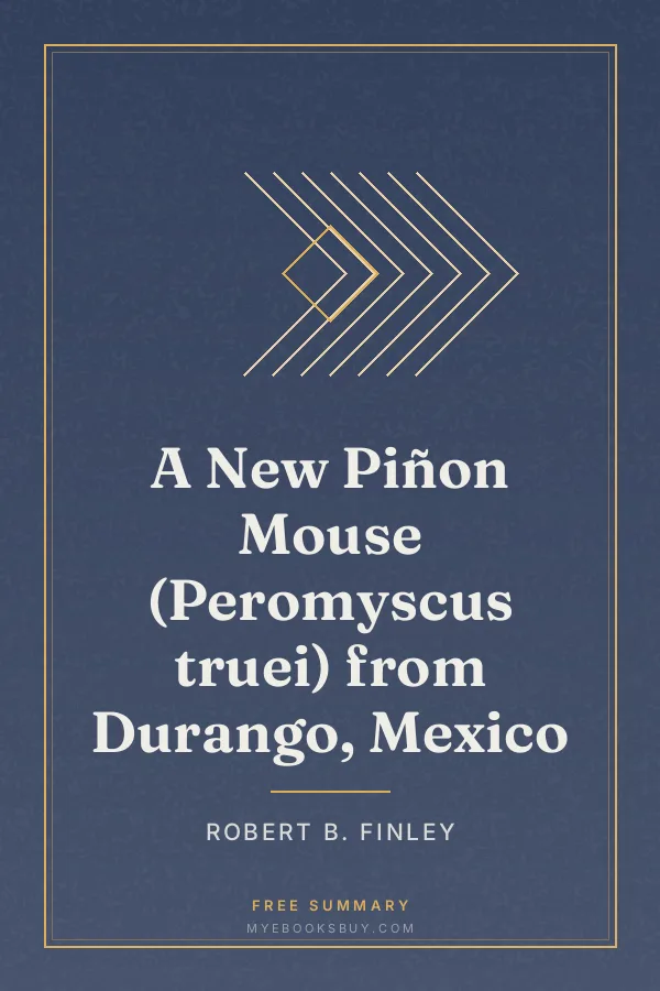 Cover of A New Piñon Mouse (Peromyscus truei) from Durango, Mexico