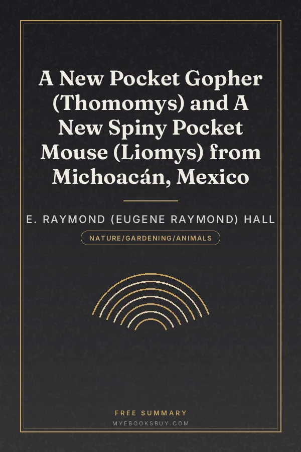 Cover of A New Pocket Gopher (Thomomys) and A New Spiny Pocket Mouse (Liomys) from Michoacán, Mexico