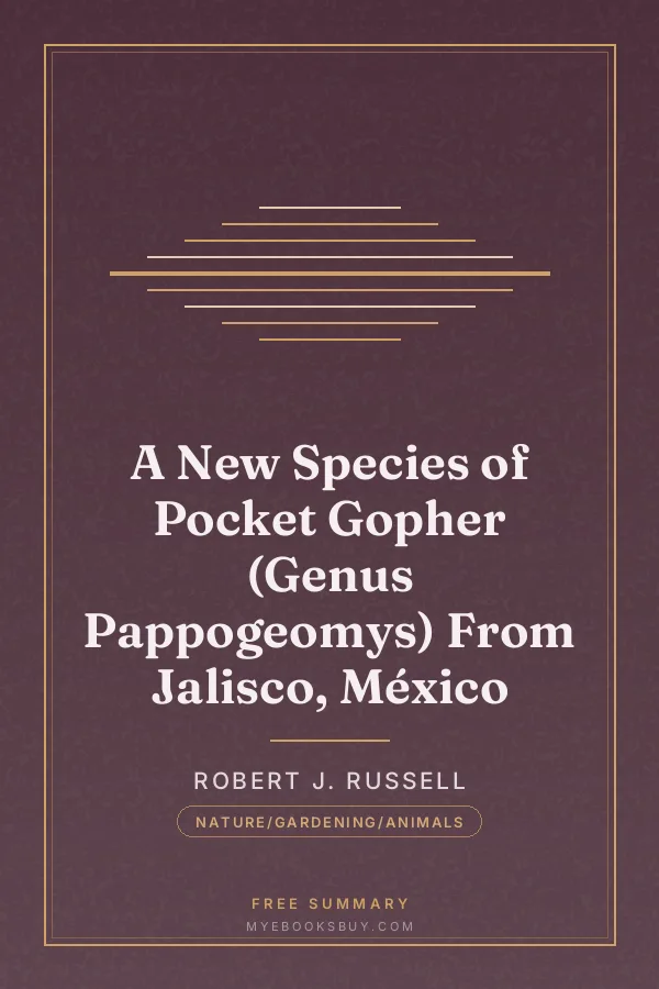 Cover of A New Species of Pocket Gopher (Genus Pappogeomys) From Jalisco, México
