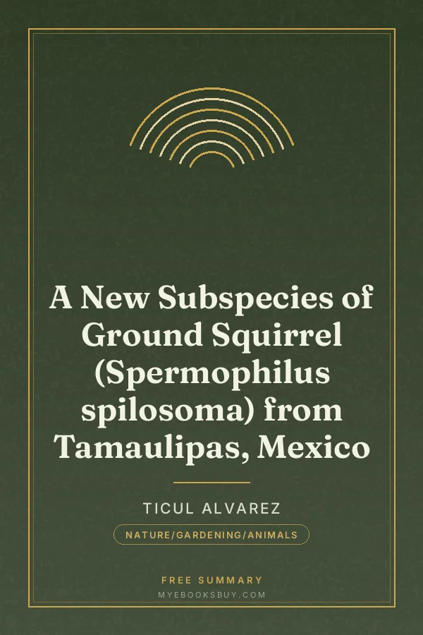 Cover of A New Subspecies of Ground Squirrel (Spermophilus spilosoma) from Tamaulipas, Mexico
