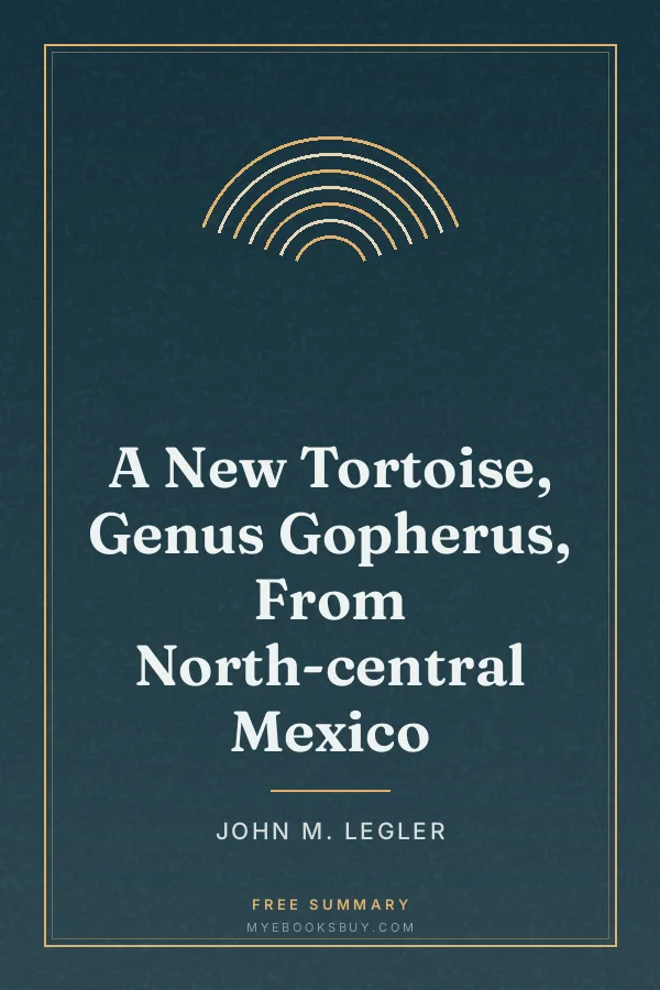 Cover of A New Tortoise, Genus Gopherus, From North-central Mexico