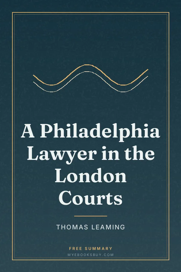 Cover of A Philadelphia Lawyer in the London Courts