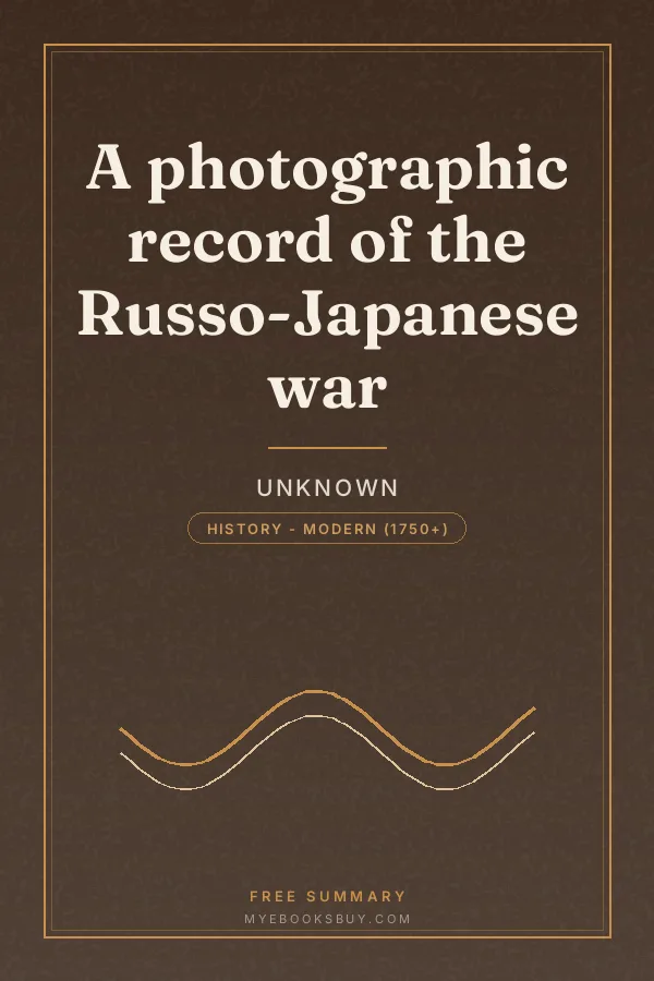 Cover of A photographic record of the Russo-Japanese war