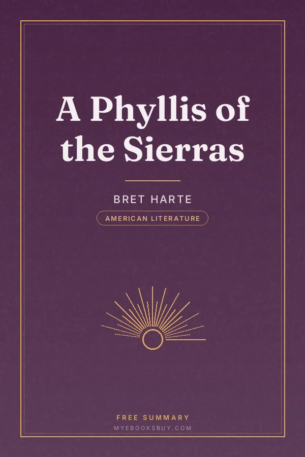 Cover of A Phyllis of the Sierras