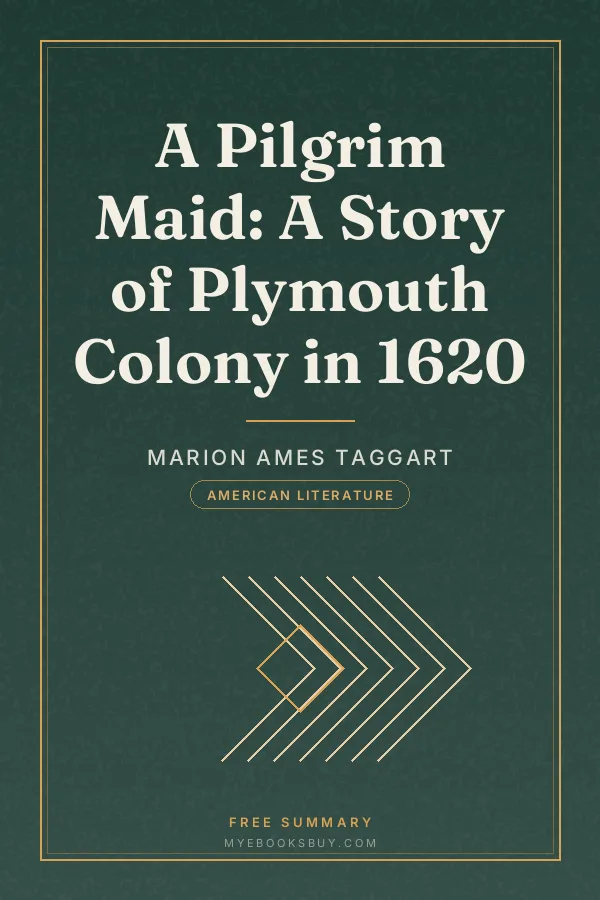 Cover of A Pilgrim Maid: A Story of Plymouth Colony in 1620