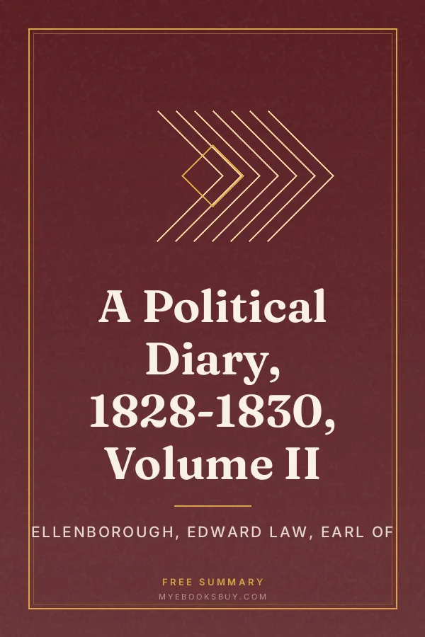 Cover of A Political Diary, 1828-1830, Volume II
