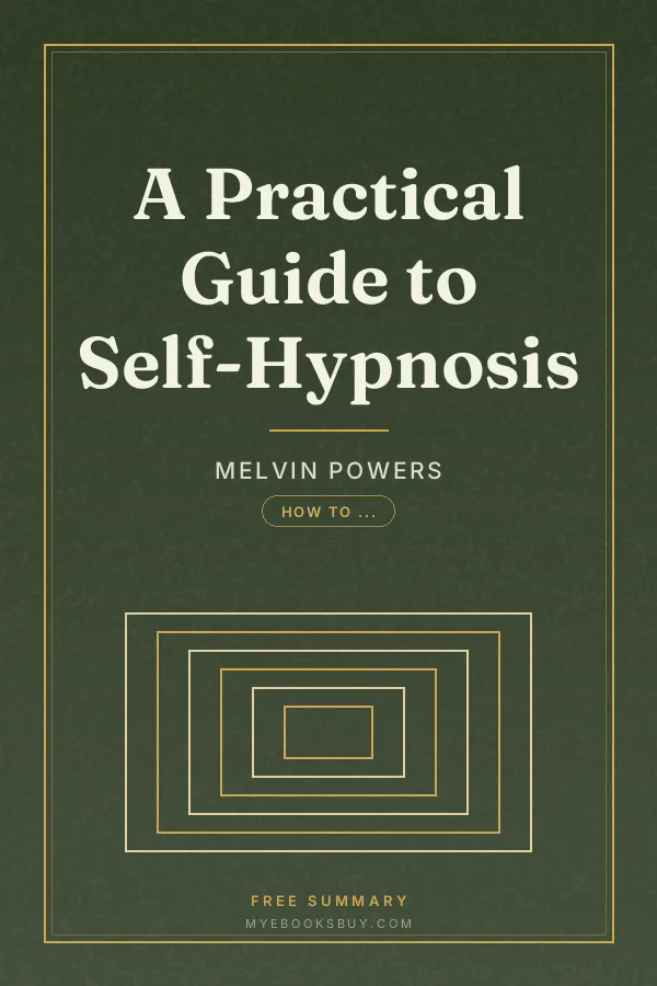 Cover of A Practical Guide to Self-Hypnosis