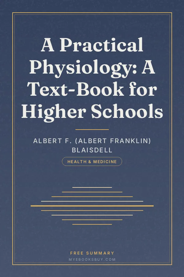 Cover of A Practical Physiology: A Text-Book for Higher Schools