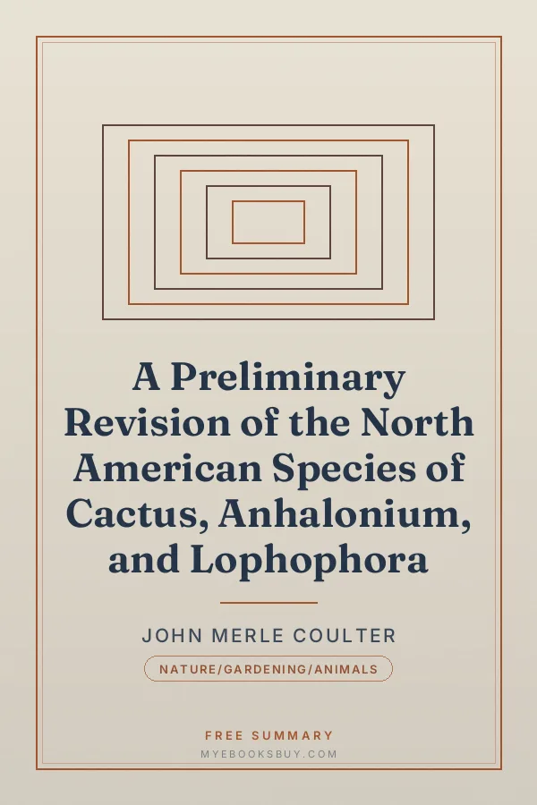 Cover of A Preliminary Revision of the North American Species of Cactus, Anhalonium, and Lophophora