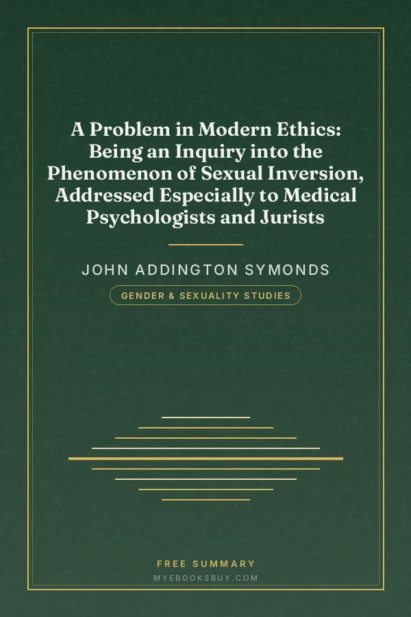 Cover of A Problem in Modern Ethics: Being an Inquiry into the Phenomenon of Sexual Inversion, Addressed Especially to Medical Psychologists and Jurists