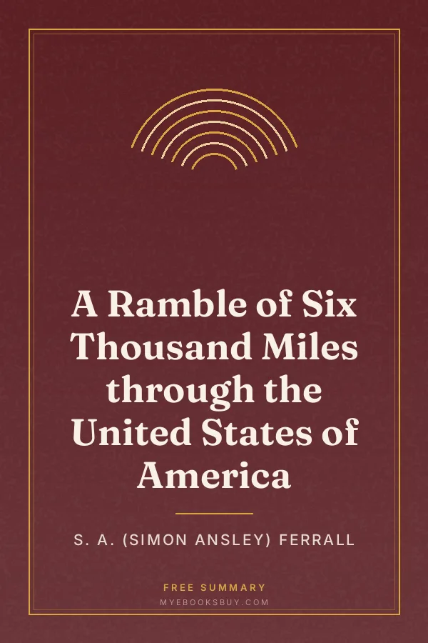 Cover of A Ramble of Six Thousand Miles through the United States of America