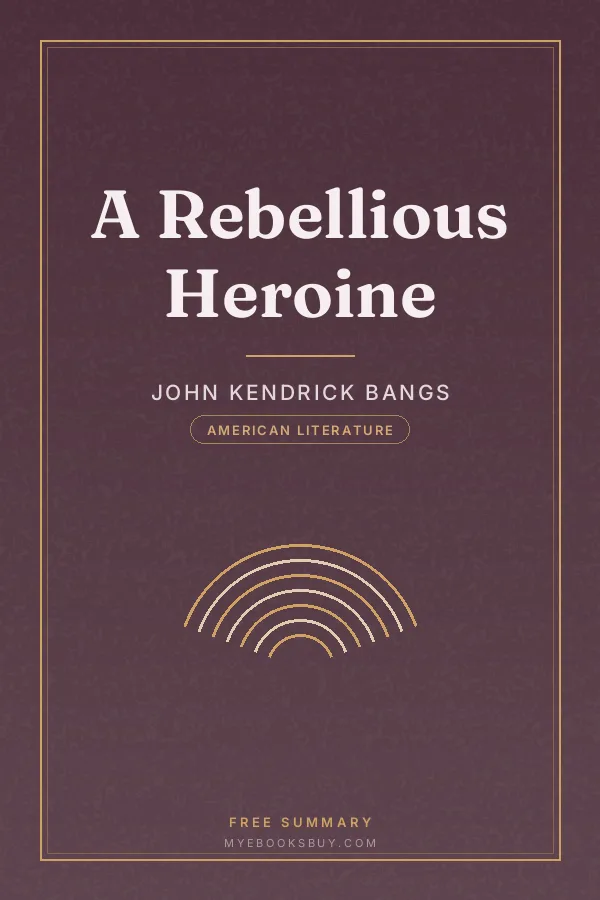 Cover of A Rebellious Heroine