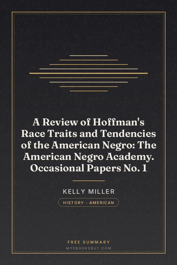 Cover of A Review of Hoffman's Race Traits and Tendencies of the American Negro: The American Negro Academy. Occasional Papers No. 1